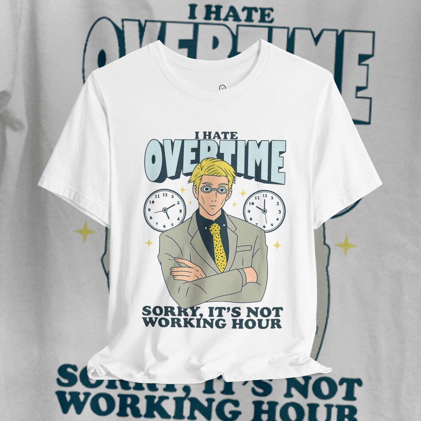 I Hate Overtime Unisex Tee – Funny Casual T-Shirt | teemene