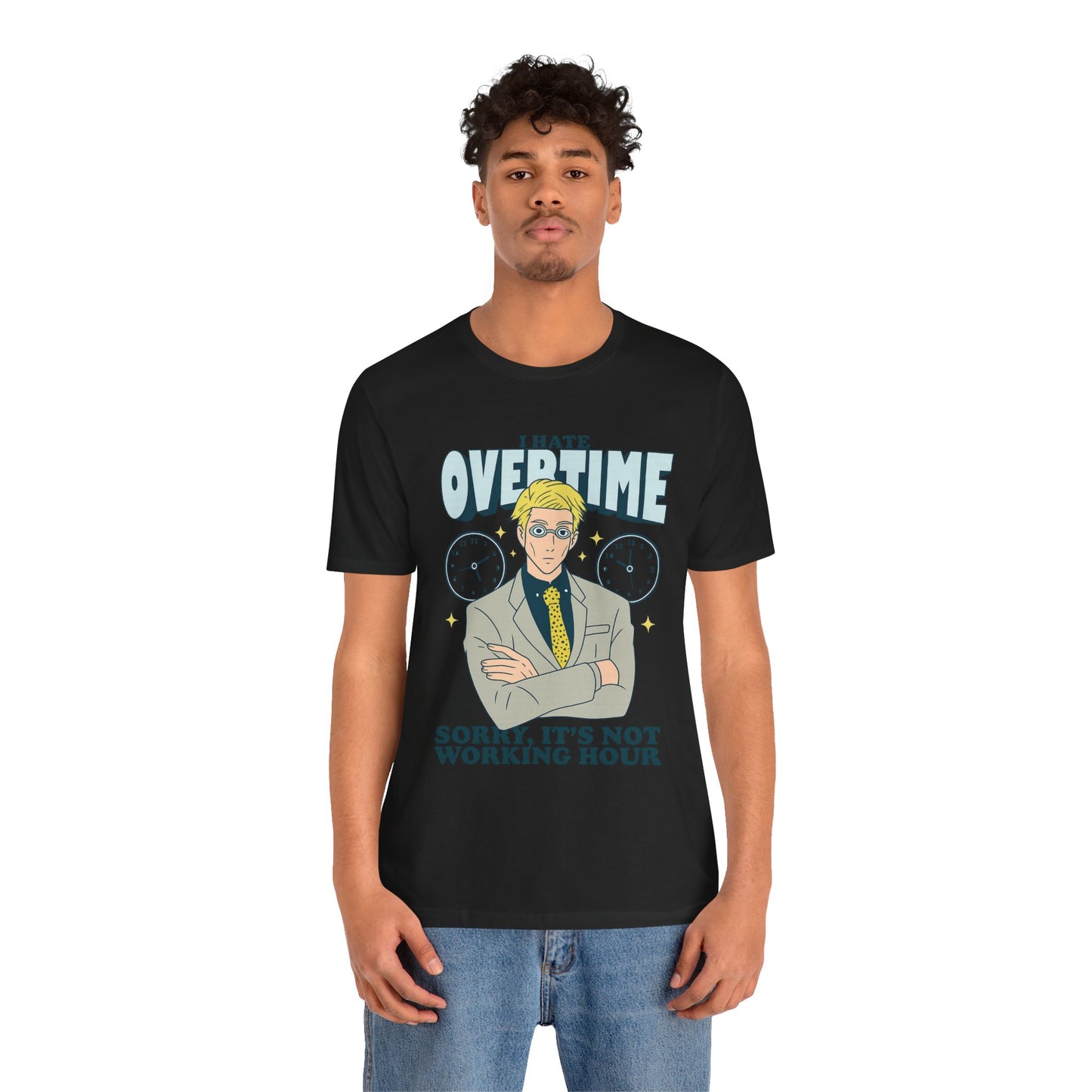 I Hate Overtime Unisex Tee – Funny Casual T-Shirt | teemene