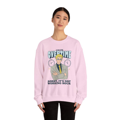 I Hate Overtime Sweatshirt – Motivational Crewneck | teemene