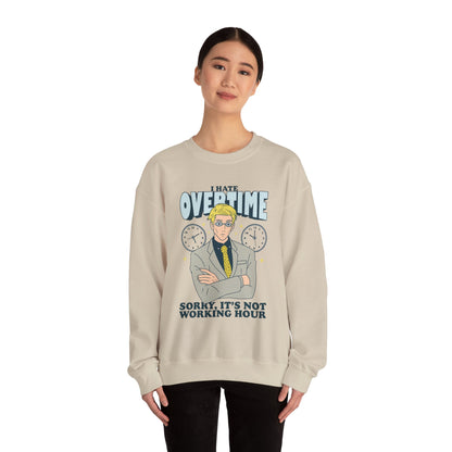 I Hate Overtime Sweatshirt – Motivational Crewneck | teemene